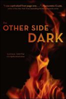 The Other Side of Dark 1442402814 Book Cover