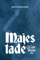 Majestade: O Ciclo Brevo - Livro IV (Portuguese Edition) B0GL5B1855 Book Cover
