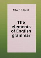 The Elements of English Grammar 1014345383 Book Cover