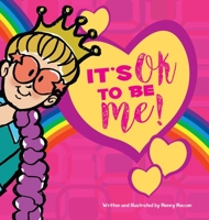 It's OK to be ME! (Hardcover) 0646871609 Book Cover