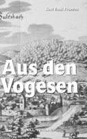 Aus Den Vogesen 114617702X Book Cover