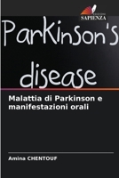 Malattia di Parkinson e manifestazioni orali 620607448X Book Cover