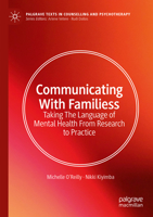 Communicating with Families: Taking the Language of Mental Health from Research to Practice 3031304179 Book Cover