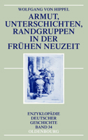 Armut, Unterschichten, Randgruppen in Der Fruhen Neuzeit 3486702246 Book Cover