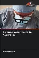 Scienze veterinarie in Australia (Italian Edition) 6207950585 Book Cover