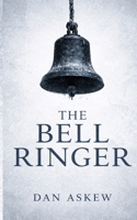 The Bell Ringer B0GMGM749N Book Cover
