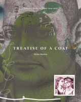 Helen Marten: Treatise of a Coat 3753309133 Book Cover
