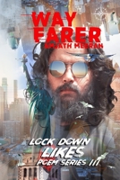 Wayfarer: Lock down likes B08M8PK5CT Book Cover