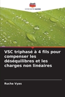 VSC triphasé à 4 fils pour compenser les déséquilibres et les charges non linéaires (French Edition) 6206816966 Book Cover