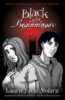 Black is for Beginnings (Blue Is For Nightmares, Book 5)