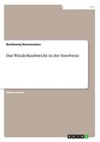 Das Wiederkaufsrecht in der Insolvenz 3668290504 Book Cover