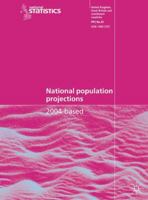 National Population Projections 2004-Based: Series Pp2 No. 25 0230516661 Book Cover