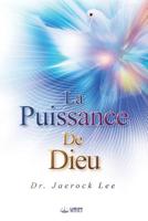 La Puissance de Dieu: The Power of God (French Edition) 8975577813 Book Cover