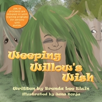 Weeping Willow's Wish 1532089635 Book Cover