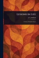 Lessons in Life 1022966189 Book Cover