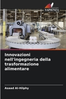 Innovazioni nell'ingegneria della trasformazione alimentare (Italian Edition) 6139430836 Book Cover