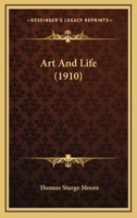 Art And Life 0548876347 Book Cover