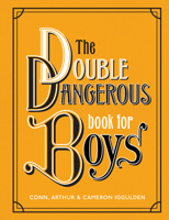 The Double Dangerous Book for Boys 0062857975 Book Cover