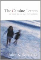 The Camino Letters 0986513407 Book Cover