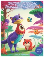 Reino Animal: Reino Animal Aventuras Coloridas (Portuguese Edition) B0CRQXHW3J Book Cover