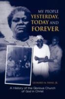 My People Yesterday, Today and Forever 1425777325 Book Cover