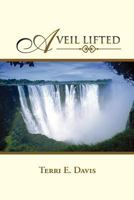 A Veil Lifted 1465354735 Book Cover
