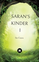 Saran's Kinder: I 3347738764 Book Cover