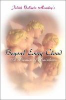 Beyond Every Cloud: A Promise of Rainbows 1413797644 Book Cover