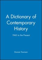 Dictionary Contemporary Histor 0631209379 Book Cover