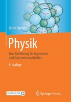 Physik : Eine Einf?hrung F?r Ingenieure und Naturwissenschaftler 3662616971 Book Cover