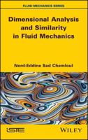 Dimensional Analysis and Similarity in Fluid Mechanics 1786305968 Book Cover