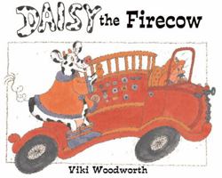 Daisy the Firecow 0439316375 Book Cover