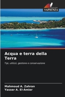 Acqua e terra della Terra (Italian Edition) 6208930162 Book Cover
