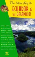 The New Key to Ecuador and the Galapagos (2nd Edition) 1569751994 Book Cover
