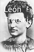 León Trotski: Biografía Breve B0B6LLM6LL Book Cover