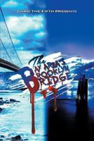 The Bay Area's Brooklyn Bridge 149312207X Book Cover
