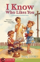 I Know Who Likes You 1416902619 Book Cover