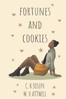 Fortunes and Cookies: Book 1 B08VCL5BY7 Book Cover