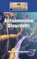 Autoimmune Disorders 1420506579 Book Cover