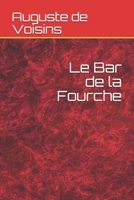 Le Bar de la Fourche 1246185806 Book Cover