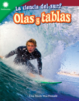 La Ciencia del Surf: Olas Y Tablas 1087643783 Book Cover