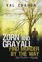 Zorn and Grayall Find Murder by the Way: An Elsewhere Mystery 1600479928 Book Cover