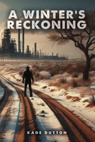 A Winter's Reckoning B0F4PYD9TG Book Cover