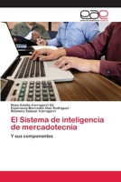 El Sistema de inteligencia de mercadotecnia: Y sus componentes 6200407851 Book Cover