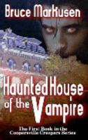 Haunted House of the Vampire 1592798187 Book Cover