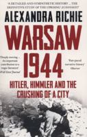 Warsaw 1944: Hitler, Himmler, and the Warsaw Uprising 0007180438 Book Cover
