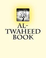 Al-Twaheed Book 1530544351 Book Cover