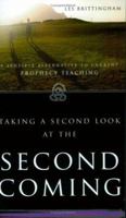 Taking a 2nd Look at the 2nd Coming 1594676518 Book Cover