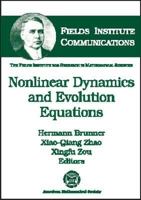 Nonlinear Dynamics and Evolution Equations (Fields Institute Communications) 0821837214 Book Cover