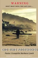End Time Prophecies: Words From Her Father Volume 2 0986157252 Book Cover